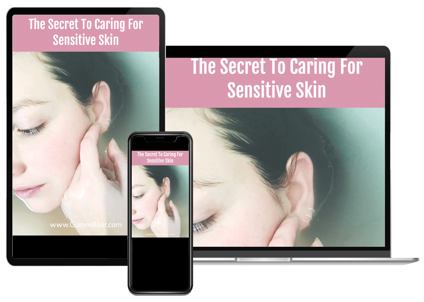 GummBear Short e-Article - The Secret To Caring For Sensitive Skin