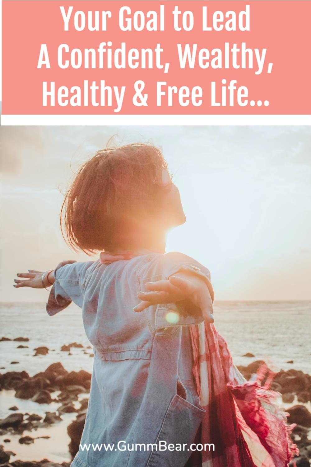 GummBear Advanced Hair Skin And Nails Gummies; Your Goal To Lead A Confident, Wealthy, Healthy, Free Life