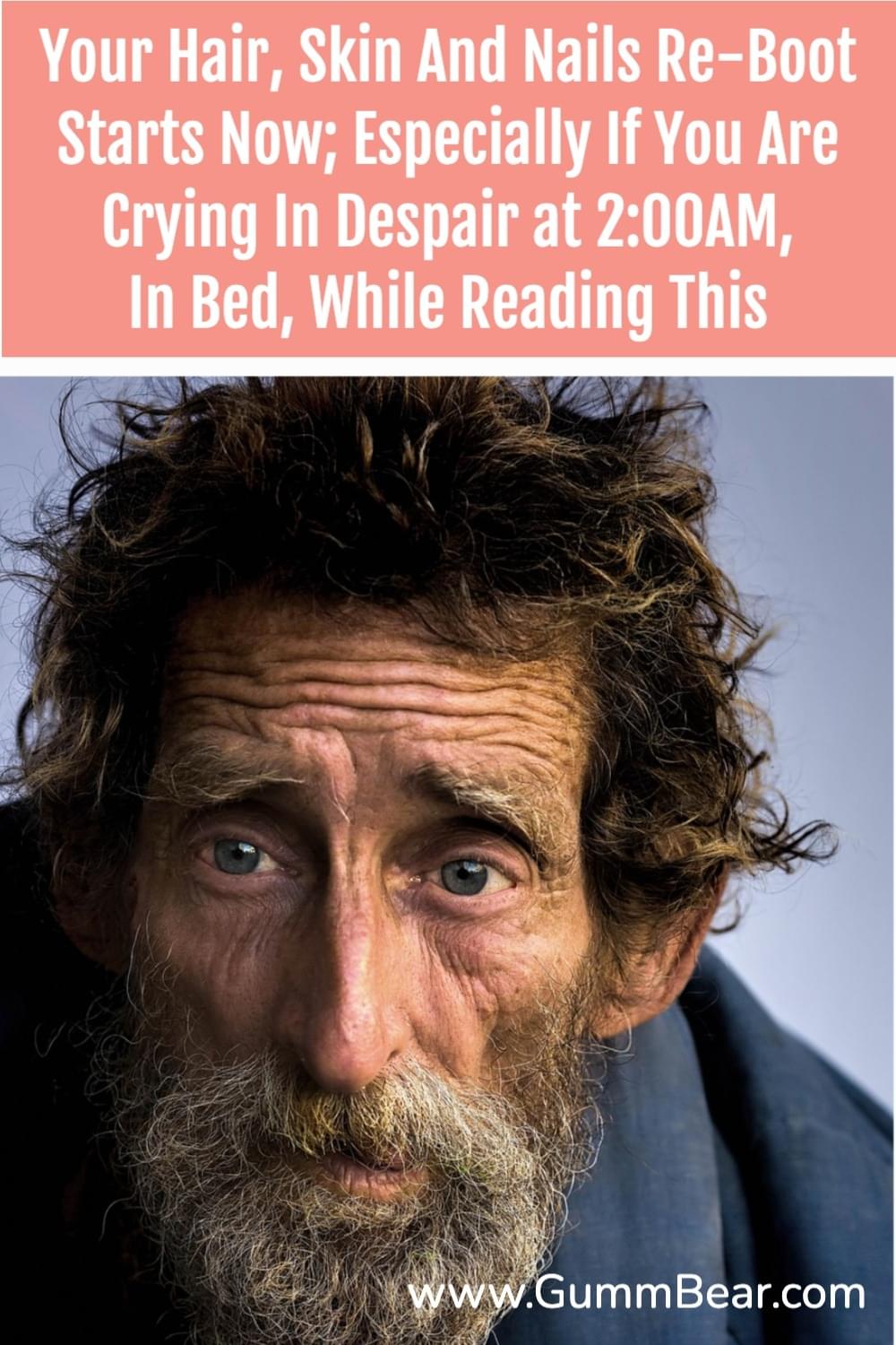 GummBear Advanced Hair Skin And Nails Gummies - Your Hair Skin And Nails Re-Boot Starts Now! Especially If You Are Crying In Despair At 2AM