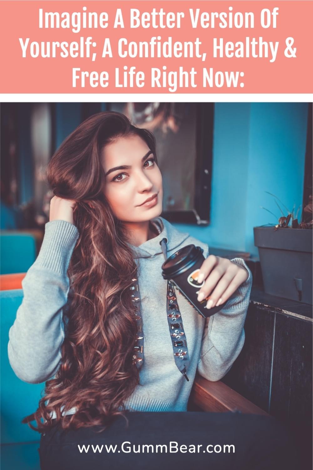 GummBear Advanced Hair Skin And Nails Gummies - Imagine A Better Version Of Yourself A Confident, Healthy And Free Life Right Now!