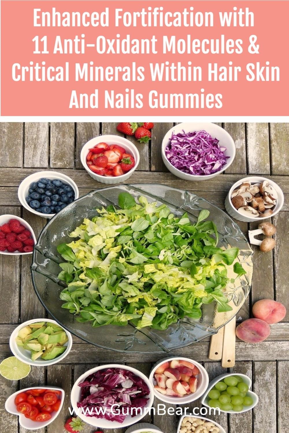 GummBear Advanced Hair Skin And Nails Gummies - Enhanced Fortification with 11 Anti-Oxidant Molecules And Critical Minerals Within Hair Skin And Nails Gummies
